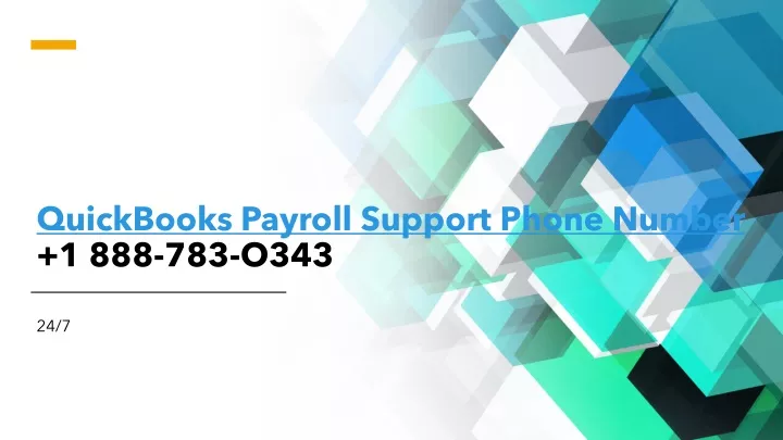 quickbooks payroll support phone number 1 888 783 o343