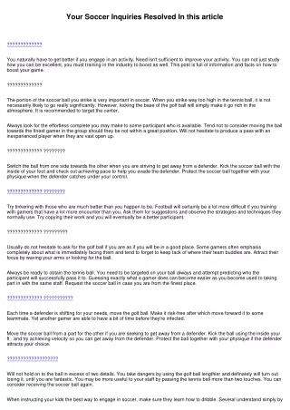 your soccer inquiries resolved in this article