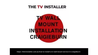 Are you looking TV Wall Mount service In Craigieburn | The TV Installer