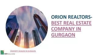 orion realtors best real estate company in gurgaon