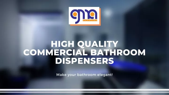 high quality commercial bathroom dispensers