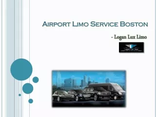 Airport limo service boston