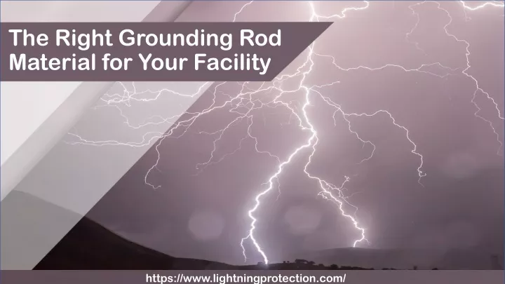 the right grounding rod material for your facility