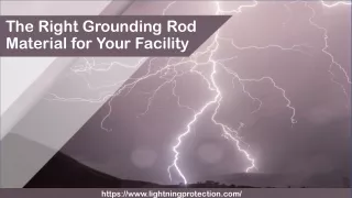 The Right Grounding Rod Material for Your Facility