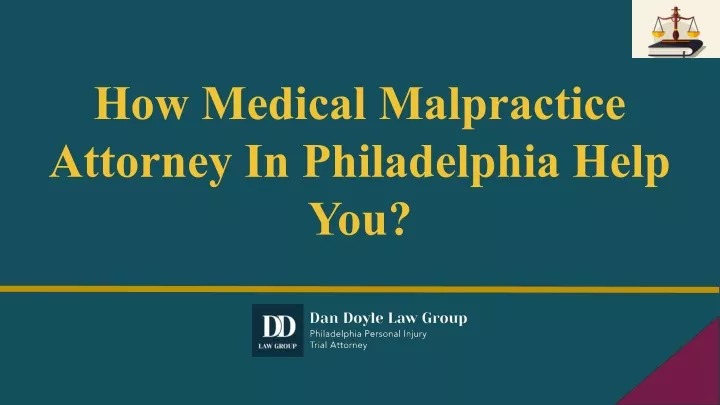 how medical malpractice attorney in philadelphia