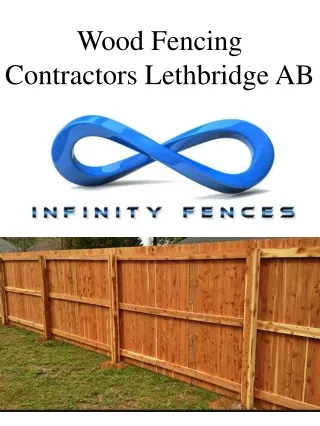 Wood Fencing Contractors Lethbridge AB