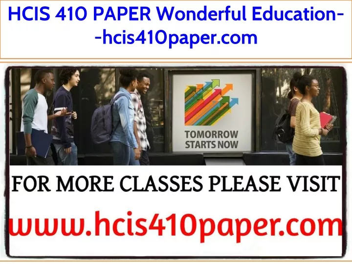 hcis 410 paper wonderful education hcis410paper
