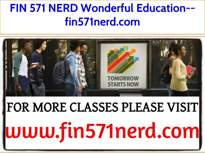 fin 571 nerd wonderful education fin571nerd com