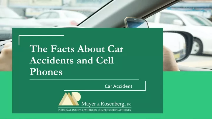 the facts about car accidents and cell phones