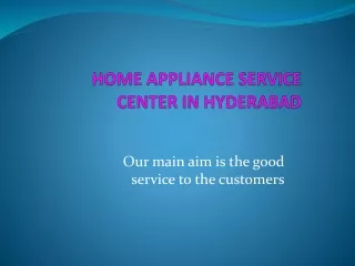 Best Home Appliance Service Center in Hyderabad