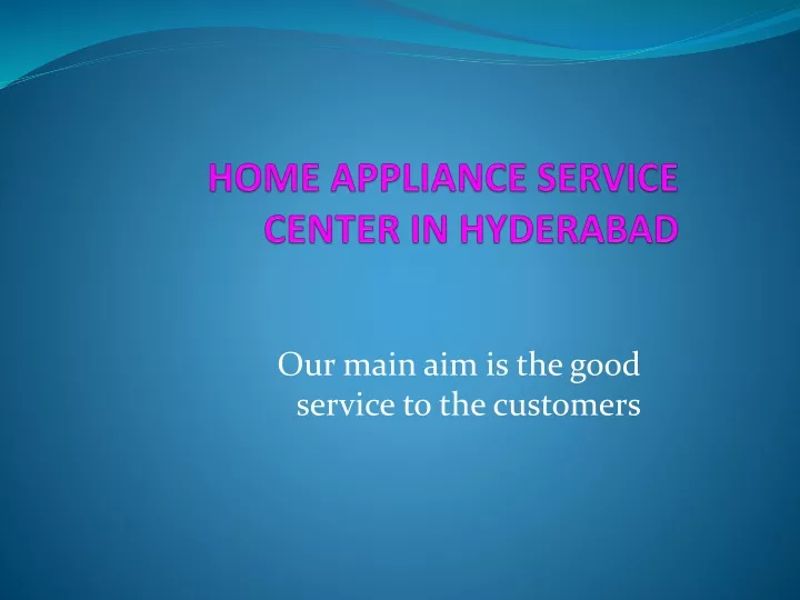 home appliance service center in hyderabad