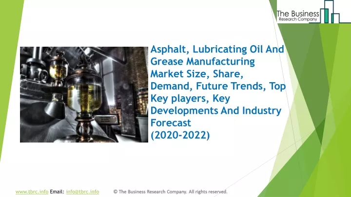 asphalt lubricating oil and grease manufacturing