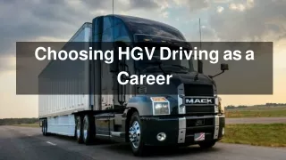 Choosing HGV Driving as a Career