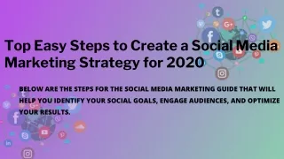 Top Easy Steps to Create a Social Media Marketing Strategy for 2020