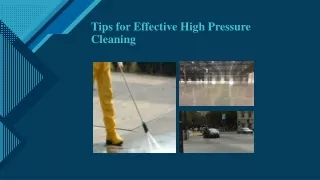 Tips for Effective High Pressure Cleaning