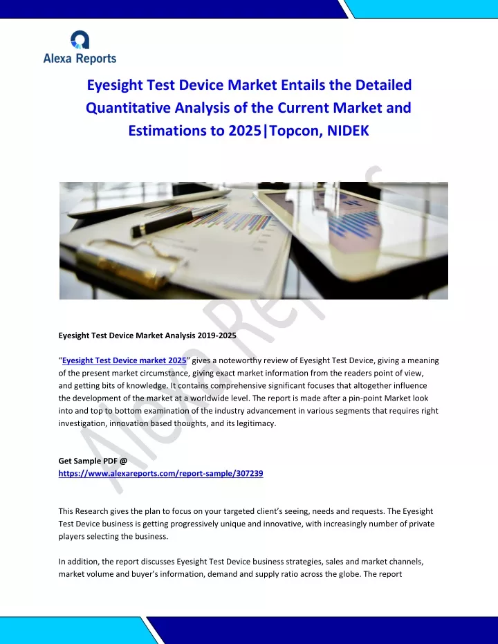 eyesight test device market entails the detailed