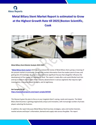 metal biliary stent market report is estimated