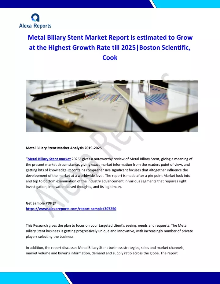 metal biliary stent market report is estimated