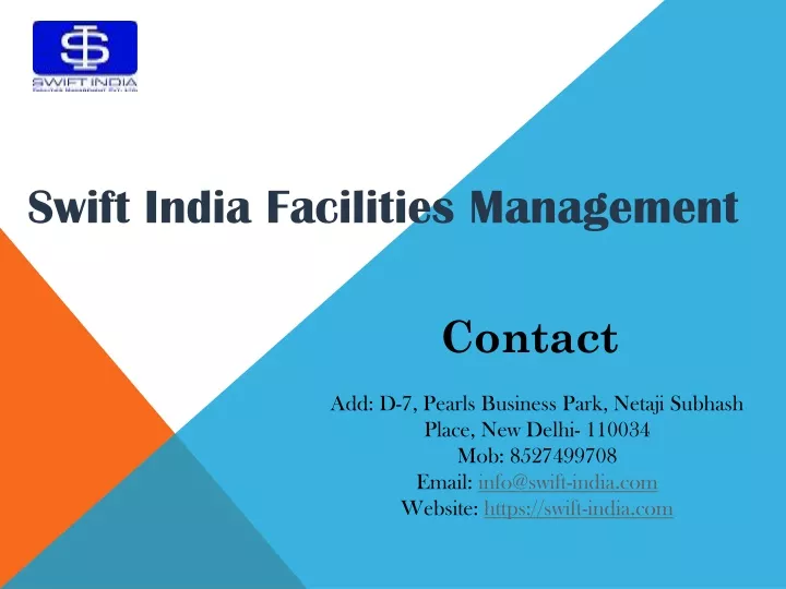 swift india facilities management