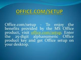 office com setup benefits provided