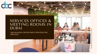 Services offices & Meeting Rooms in Dubai