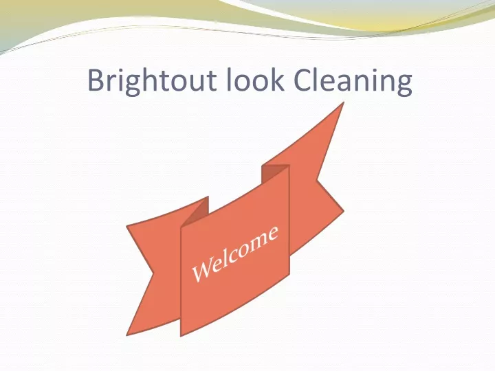 brightout look cleaning