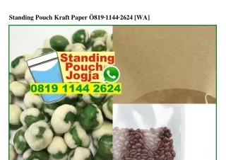 Standing Pouch Kraft Paper O819–1144–2624[wa]