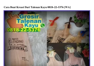 Cara Buat Kreasi Dari Talenan Kayu 0818~22~5376[wa]