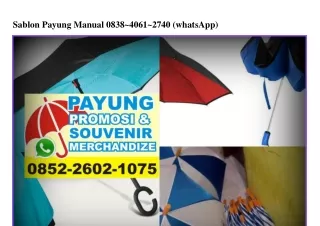 Sablon Payung Manual 0838.406I.2740[wa]