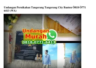Undangan Pernikahan Tangerang Tangerang City Banten Ô818.Ô771.6413[wa]