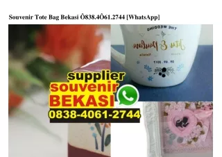 Souvenir Tote Bag Bekasi Ö838 4Ö61 2744[wa]