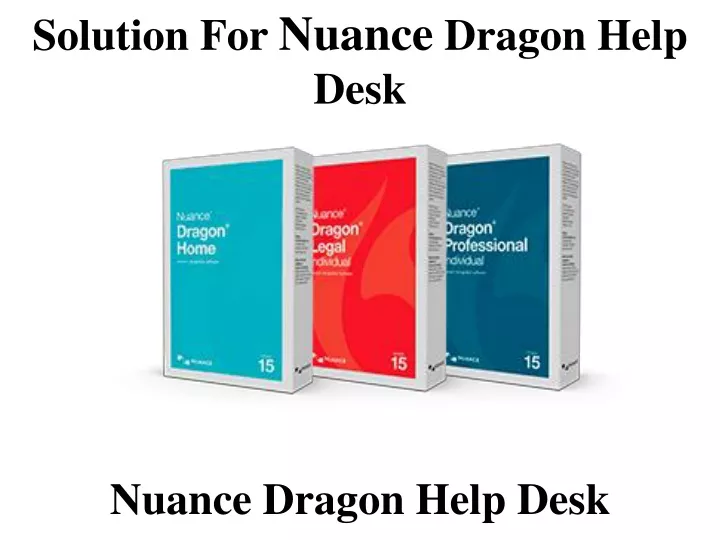 solution for nuance dragon help desk