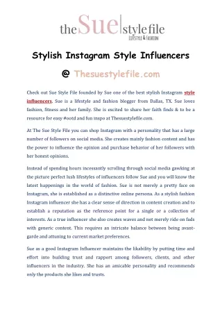 Stylish Instagram Style Influencers - Thesuestylefile.com