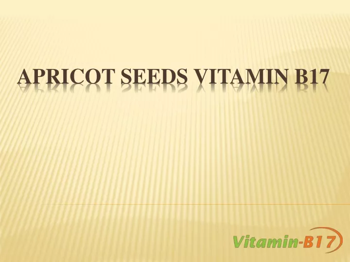 apricot seeds vitamin b17