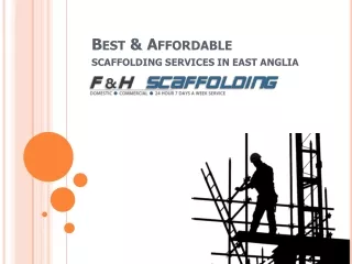 Scaffolding Services in East Anglia