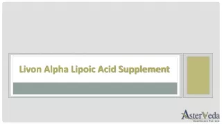 Livon Alpha Lipoic Acid Supplement online