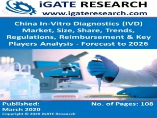 China In-Vitro Diagnostics (IVD) Market and Forecast to 2026