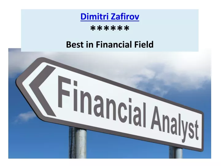 dimitri zafirov best in financial field