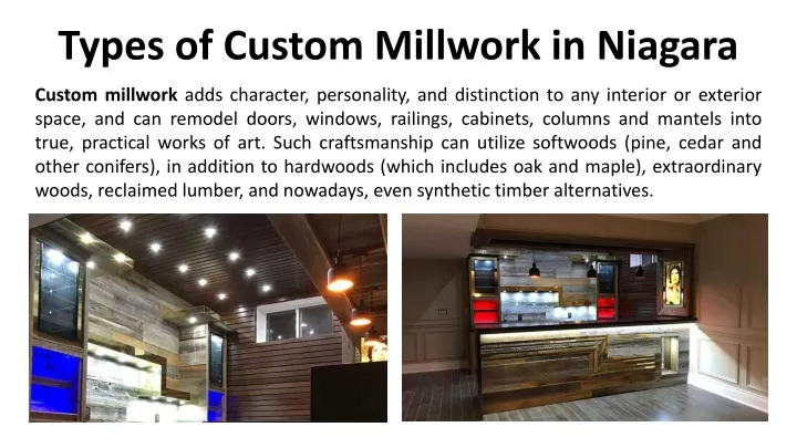 types of custom millwork in niagara
