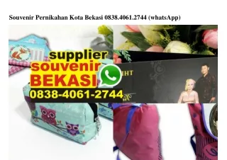Souvenir Pernikahan Kota Bekasi Ö838•4Ö61•2744 {WhatsApp}