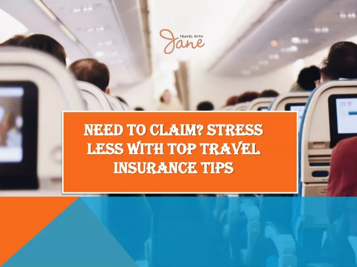 need to claim stress less with top travel