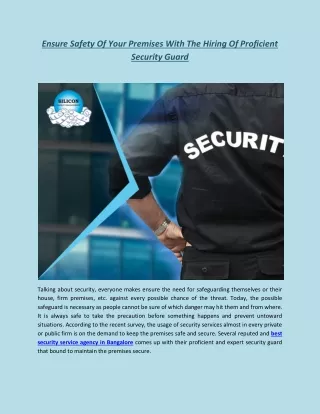 Ensure Safety Of Your Premises With The Hiring Of Proficient Security Guard