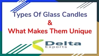 5 Amazing Types of Glass Candles