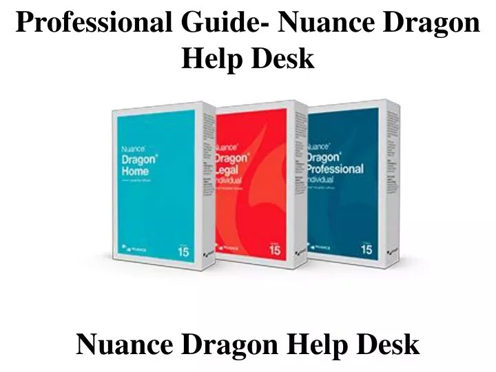 professional guide nuance dragon help desk