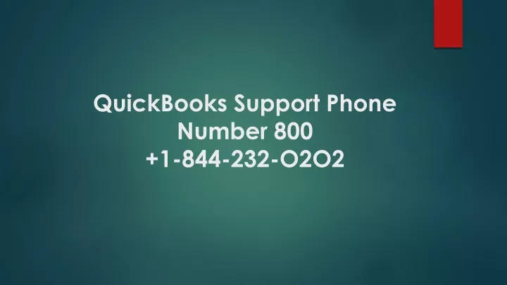 quickbooks support phone number 800 1 844 232 o2o2