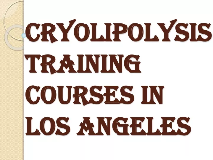 cryolipolysis training courses in los angeles