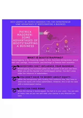 Info-graphic By Patrick Maddren Tips For Entrepreneur: Some Advantages Of Bootstrapping A Business