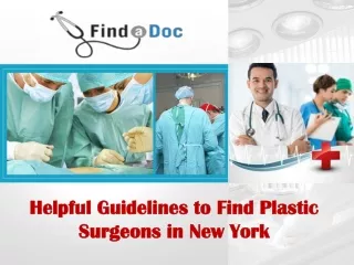 Helpful Guidelines to Find Plastic Surgeons in New York