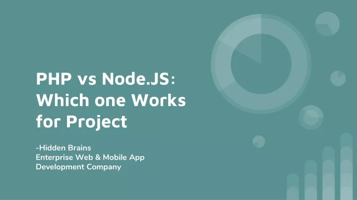 php vs node js which one works for project