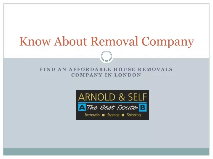 know about removal company